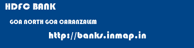 HDFC BANK  GOA NORTH GOA CARANZALEM   banks information 